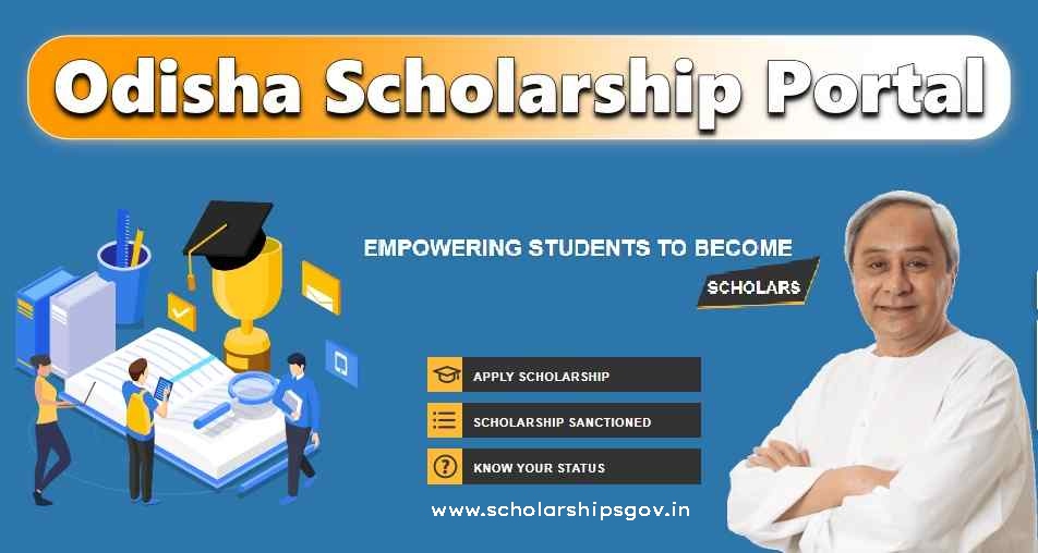 Odisha State Scholarship Portal 2024-25 Last Date