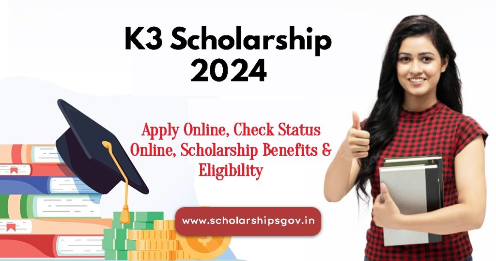 K3 Scholarship