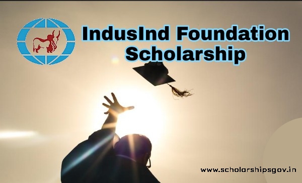 Indusind Foundation Scholarship